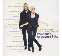 Roxette - Don't Bore Us