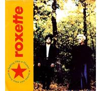 Roxette - Fading Like A Flower Every Time You Leave / I Remember You [7" Vinyl]