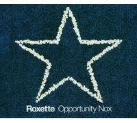 Roxette - Opportunity Nox