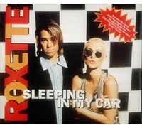 Roxette - Sleeping In My Car