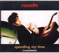 Roxette - Spending my time