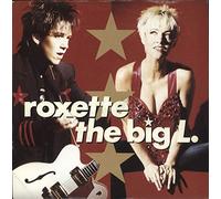 Roxette - The Big L [7" Vinyl]