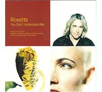 Roxette - You Don't Understand Me [CD 1]