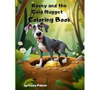 Roxey and the Gold Nugget Coloring Book