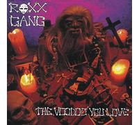 Roxx Gang - The Voodoo You Love