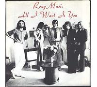 Roxy Music - All I Want is You / Your Application's Failed [7" Vinyl]