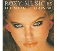 Roxy Music - Atlantic Years 1973-1980