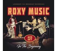 Roxy Music : In the Beginning: Legendary F.M. Broadcast Recordings CD Box Set 4