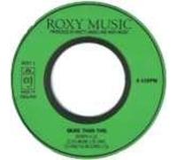 Roxy Music - More Than This / India - EG