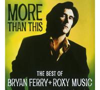 Bryan Ferry - More Than This: Best Of (eng) [New CD] England - Import