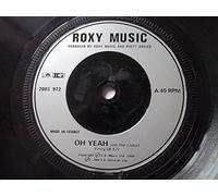 Roxy Music - ROXY MUSIC Oh Yeah (On The Radio) 7" 45