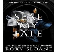 Roxy Sloane Seal My Fate Paperback Book Roxy Sloane Multicolor