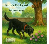 Roxy's Backyard Adventures