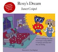 Roxy's Dream: Children's Early Years Mental Health book