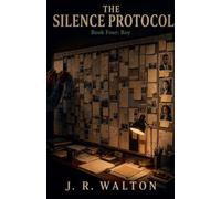 Roy: 4 (The Silence Protocol)