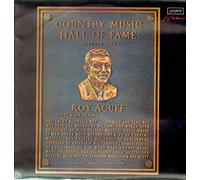 Roy Acuff - Country Music Hall Of Fame