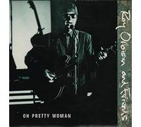 Roy And Friends Orbison - Oh pretty woman (1989) / Vinyl single [Vinyl-Single 7'']