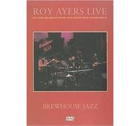 Roy Ayers: Live - Brewhouse Jazz [DVD]