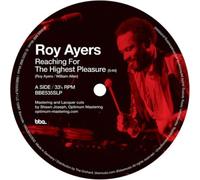 Roy Ayers - Reaching the Highest Pleasure / I Am Your Mind Part 2 (P?p? Bradock Remix) [10" VINYL]
