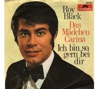 Roy Black - Ich bin so gern bei dir/Das Mädchen Carina (LC, #53131) / Vinyl single [Vinyl-Single 7'']