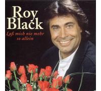 Roy Black - Lass Mich Nie Mehr So Allein