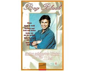 Roy Black - Meine schönsten Lieder nur für Dich