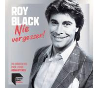 Roy Black Nie Vergessen Die Größten Hits Einer Legende (CD) (US IMPORT)