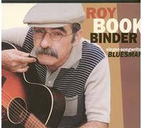 Roy Book Binder - Singer-Songwriter Bluesman