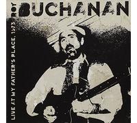 Roy Buchanan - Live At My Father's Place, 1973