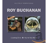 Roy Buchanan : Loading Zone/You're Not Alone CD 2 discs (2017) NEW