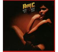 Roy C. - More Sex And More Soul