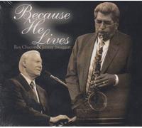 Roy Chacon - Because He Lives