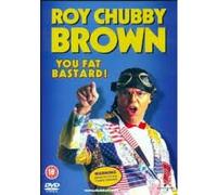 Roy Chubby Brown - You Fat Bastard! (DVD)