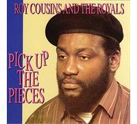 Roy Cousins and the Royals - sPick Up The Piece