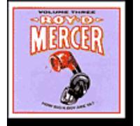 ROY D MERCER: HOW BIG'A BOY ARE YA 3 - CD