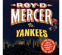 Roy D Mercer Vs Yankees