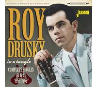 Roy Drusky - In a Tangle - Complete Singles As & Bs 1955-1962
