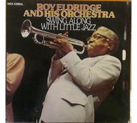 Roy Eldridge & Orchestra - Swing Along With Little Jazz. DOUBLE VINYL LP (1974). VG+/VG+