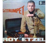Roy Etzel - Mr. Trumpet