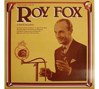 Roy Fox & His Band - The Golden Age Of Roy Fox