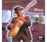 Roy Gaines - Bluesman for Life