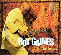 Roy Gaines - In The House