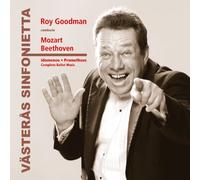 Roy Goodman Conducts Mozart/Beethoven