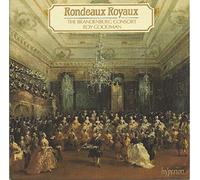Roy Goodman: The Brandenburg Consort - Rondeaux Royaux