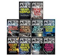 Roy Grace Series Books 1 - 10 Collection Set by Peter James (Dead Simple, Looking Good Dead, Not Dead Enough, Dead Man's Footsteps, Dead Tomorrow, Dead Like You & MORE!)