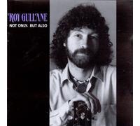 Roy Gullane - Not Only But Also
