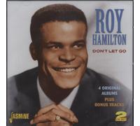 Roy Hamilton - Don't Let Go - 4 Original Albums Plus Bonus Tracks