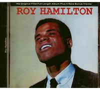 Roy Hamilton: His Original First Full Length Album Plus 4 Rare Bonus Track