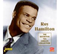 Roy Hamilton - The Definitive '50s Singles Collection