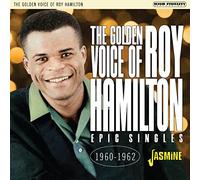 Roy Hamilton - The Golden Voice of Roy Hamilton Epic Singles: 1960-1962